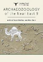 bokomslag Archaeozoology of the Near East 9