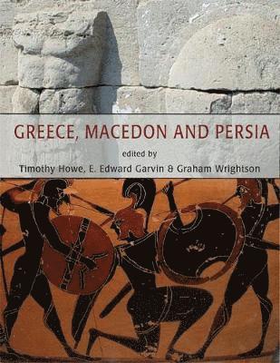 bokomslag Greece, Macedon and Persia