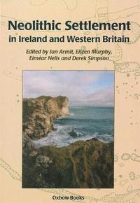 bokomslag Neolithic Settlement in Ireland and Western Britain