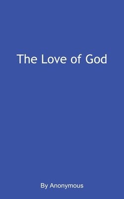 The Love of God 1