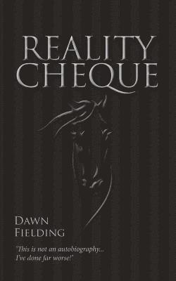 Dawn Danby - Reality Cheque, Häftad
