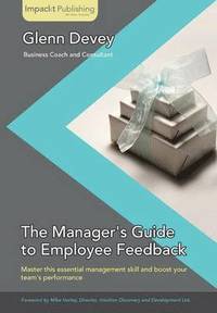 bokomslag Giving Your First Employee Feedback: For New Managers