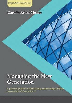 Managing the New Generation 1