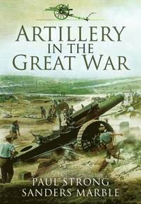 bokomslag Artillery in the Great War