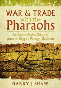 bokomslag War and Trade with the Pharaohs