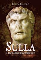 Sulla: A Dictator Reconsidered 1