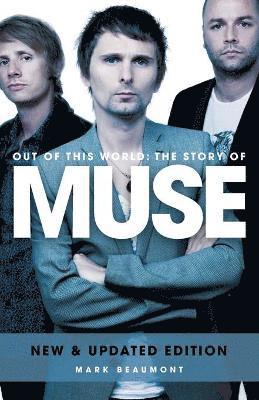 Muse: Out of This World 1