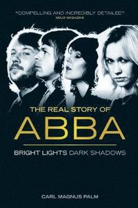 bokomslag Abba: Bright Lights Dark Shadows