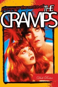 bokomslag Journey to the centre of the cramps