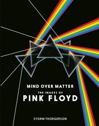 bokomslag Mind Over Matter: The Images of Pink Floyd