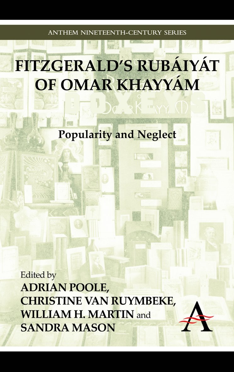 Adrian Poole, Christine van Ruymbeke, William H. Martin, Sandra Mason, Christine Van Ruymbeke - FitzGerald’s Rubáiyát of Omar Khayyám, Häftad