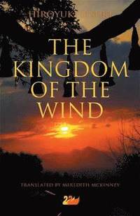 bokomslag The Kingdom of the Wind