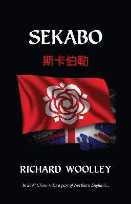 Richard Woolley - Sekabo, Inbunden