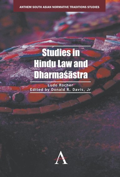 Ludo Rocher, Donald R. Davis, Jr - Studies in Hindu Law and Dharmaśāstra, Häftad