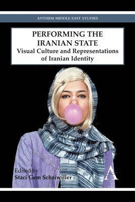 bokomslag Performing the Iranian State