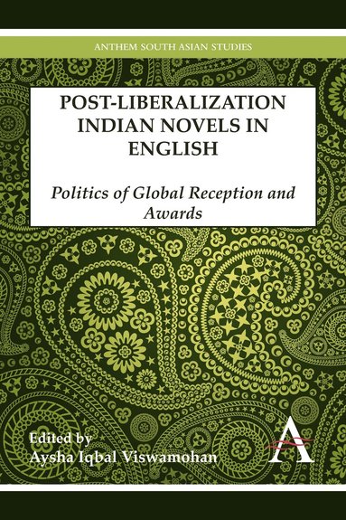 bokomslag Postliberalization Indian Novels in English