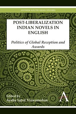 Postliberalization Indian Novels in English 1