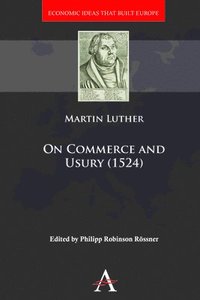 bokomslag On Commerce and Usury (1524)