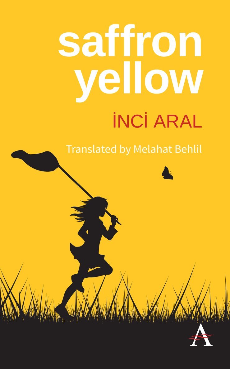İnci Aral, &#304;nci Aral, Inci Aral, ¿Nci Aral - Saffron Yellow, Häftad