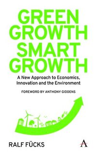 bokomslag Green Growth, Smart Growth