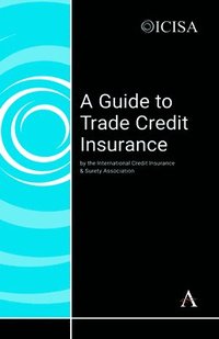bokomslag Guide to Trade Credit Insurance