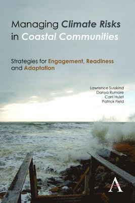 Managing Climate Risks in Coastal Communities 1