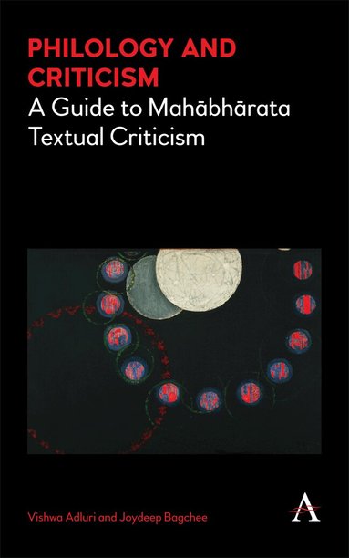 Vishwa Adluri, Joydeep Bagchee - Philology and Criticism, Inbunden