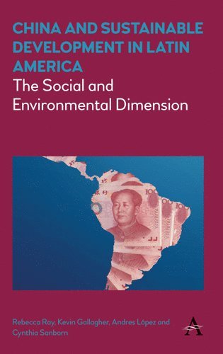 bokomslag China and Sustainable Development in Latin America