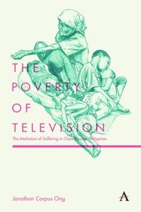 bokomslag The Poverty of Television
