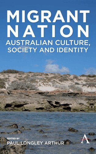 Paul Longley Arthur - Migrant Nation, Inbunden