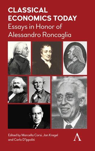 Marcella Corsi, Jan Kregel, Carlo D'Ippoliti - Classical Economics Today, Inbunden
