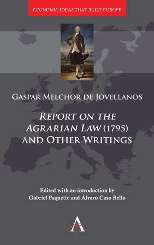 Gaspar Melchor de Jovellanos, Gabriel Paquette, Álvaro Caso Bello - 'Report on the Agrarian Law' (1795) and Other Writings, Häftad