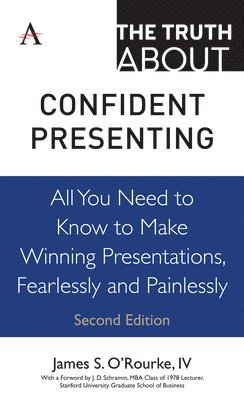 Truth about Confident Presenting 1