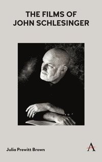 bokomslag Films of John Schlesinger