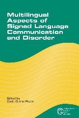 David Quinto-Pozos - Multilingual Aspects of Signed Language Communication and Disorder, Inbunden