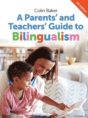 bokomslag Parents' and Teachers' Guide to Bilingualism