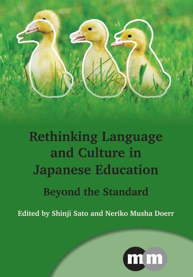 Shinji Sato, Neriko Musha Doerr - Rethinking Language and Culture in Japanese Education, Inbunden