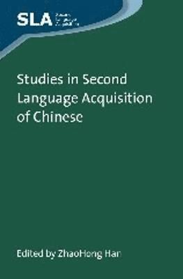 Studies in Second Language Acquisition of Chinese 1