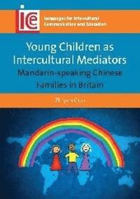 bokomslag Young Children as Intercultural Mediators