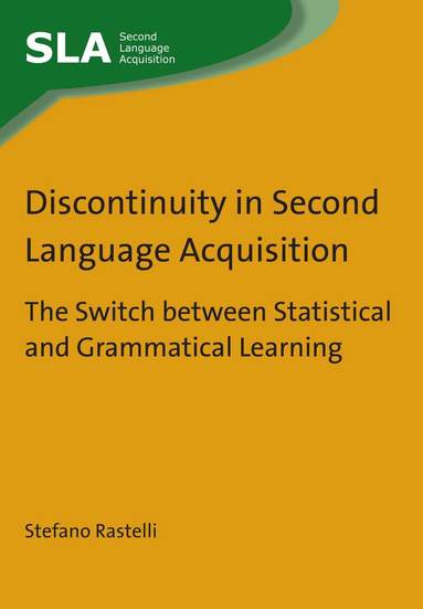 Stefano Rastelli - Discontinuity in Second Language Acquisition, Inbunden