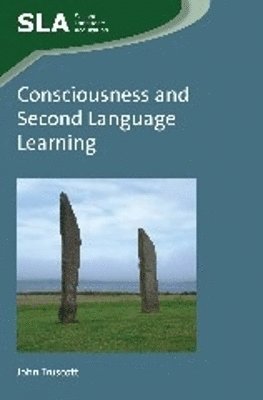 bokomslag Consciousness and Second Language Learning