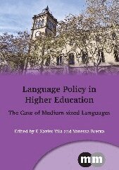 F. Xavier Vila Moreno, Vanessa Bretxa - Language Policy in Higher Education, Inbunden
