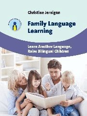 Christine Jernigan - Family Language Learning, Inbunden