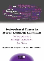 Merrill Swain, Penny Kinnear, Linda Steinman - Sociocultural Theory in Second Language Education, Inbunden