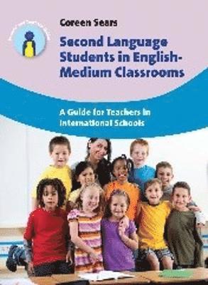 Second Language Students in English-Medium Classrooms 1