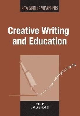 Creative Writing and Education 1