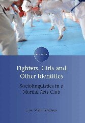 Lian Malai Madsen - Fighters, Girls and Other Identities, Inbunden
