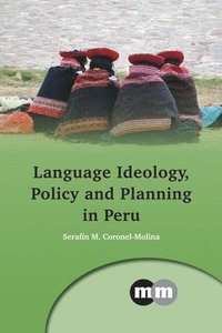 bokomslag Language Ideology, Policy and Planning in Peru