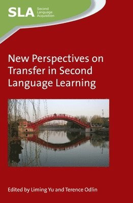 New Perspectives on Transfer in Second Language Learning 1