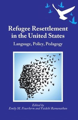 Refugee Resettlement in the United States 1